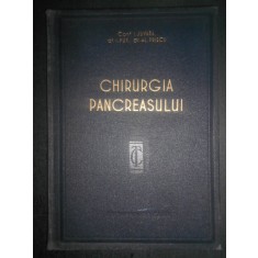 Juvara - Chirurgia pancreasului. Tactica si tehnica (1957, editie cartonata)