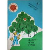LE BON PETIT HENRI-MICAELA SLAVESCU-240531