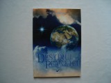 Destinul planetei - Ellen White, 2012, Alta editura