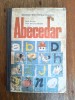 Abecedar Maria Giurgea, Editura Didactica, 1991, Carte Educativa, Coperta Tare, Auxiliar Scolar, Bibliografie Scolara