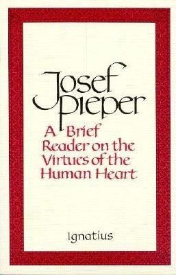 Brief Reader on the Virtues of the Human Heart foto