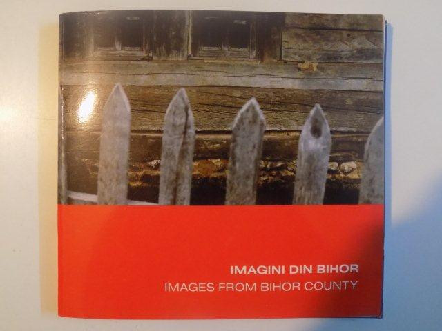 IMAGINI DIN BIHOR , IMAGES FROM BIHOR COUNTY , 2000
