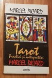 Tarot. Practici si interpretari de Marcel Picard