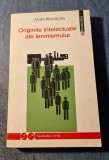 Originile intelectuale ale leninismului Alain Besancon