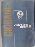 MIHAI MIRCEA CIOBANU - ESTETICA MORTII (prima editie, 1995) [prefata de ALEX. STEFANESCU / cu 18 desene ale autorului]