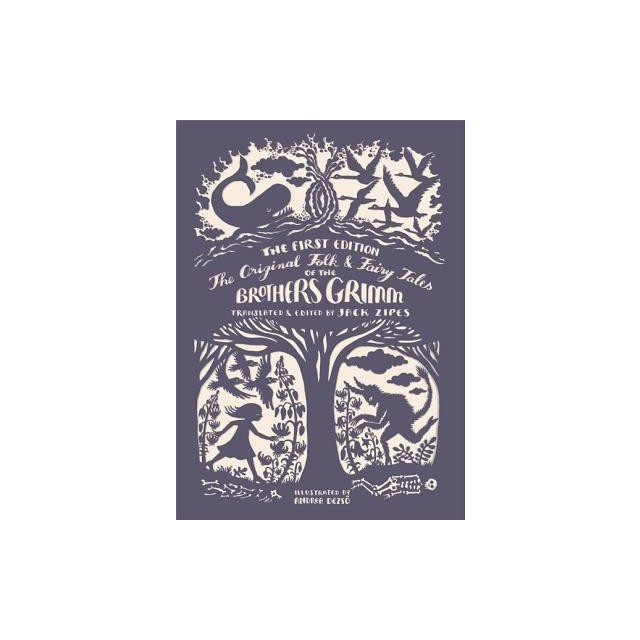 The Original Folk and Fairy Tales of the Brothers Grimm