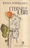 Ioana Postelnicu - Eternele iubiri
