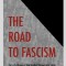 The Road to Fascism: For a Critique of the Global Biosecurity State