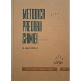 S. Cosma (coord.) - Metodica predarii chimiei in scoala generala (Editia: 1966)