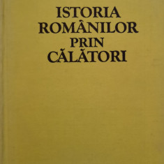 Istoria Romanilor Prin Calatori - N. Iorga ,555419
