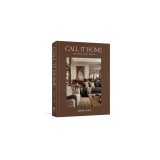 Call It Home: The Details That Matter