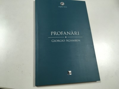 GIORGIO AGAMBEN, PROFANARI foto