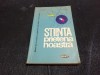 STIINTA PRIETENA NOASTRA
