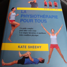 Kate Sheehy - La Physiotherapie Pour Tous - in franceza