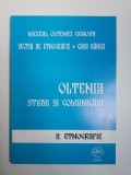 Cumpara ieftin OLTENIA STUDII SI COMUNICARI DE ETNOGRAFIE. VO. 10, MUZEUL OLTENIEI CRAIOVA