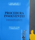 Ana Birchall Procedura insolventei reorganizarea judiciara si procedura faliment