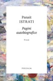 Pagini autobiografice - Panait Istrati - Cartier