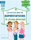 Cumpara ieftin Cel mai bun ghid de supravietuire in scoala generala |, Corint Junior