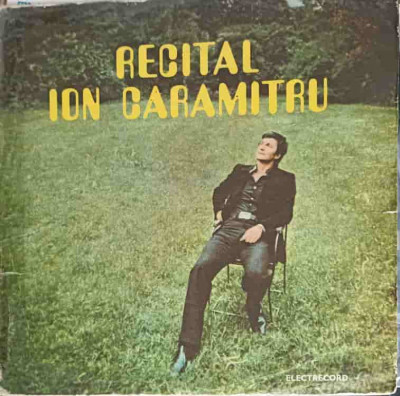 Disc vinil, LP. RECITAL ION CARAMITRU-ION CARAMITRU foto