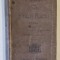 QUINTI HORATII FLACCI , OPERA , TEXT IN LIMBA LATINA , NOTE SI COMENTARII IN LIMBA FRANCEZA , 1906