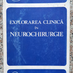 Explorarea Clinica In Neurochirurgie - Mihai Rusu ,553851