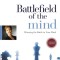 Battlefield of the Mind: Winning the Battle in Your Mind