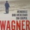 MEMORIILE UNUI MERCENAR DIN GRUPUL WAGNER-MARAT GABIDULLIN-319979