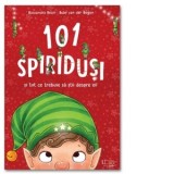 101 Spiridusi - Alexandra Helm, Ruby van der Bogen