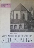 Monumentele Medievale din Sebeș-Alba, Radu Heitel, 1964, Meridiane, Harta, Istorie Medievală Rom&acirc;nia