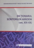 Dictionarul Scriitorilor Aradeni Sec. XIX-XX - Carte, Dictionar Arad, Scriitori Romani, Istorie Literatura