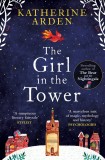 The Girl in The Tower | Katherine Arden, Ebury Publishing
