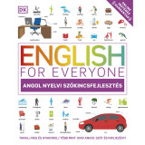 English for Everyone: Angol nyelvi sz&oacute;kincsfejleszt&eacute;s - Tanulj meg &eacute;s gyakorolj t&ouml;bb mint 3000 angol sz&oacute;t &eacute;s kifejez&eacute;st! - Tom Booth
