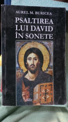 Psaltirea lui David in Sonete - Aurel M.Buricea foto