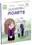 Vrei Sa Vorbim Despre... Moarte, Anne Guillard, Carine Simonet - Editura Gama