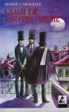 Cumpara ieftin Craii de Curtea-Veche Mateiu I. Caragiale Literatura Romana Editura Agora Romana Brosata 197 Pagini 2007