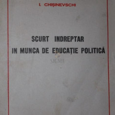 SCURT INDREPTAR IN MUNCA DE EDUCATIE POLITICA