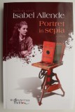 Portret in sepia - Isabel Allende - Roman Beletristica - Carte Noua/Anticariat