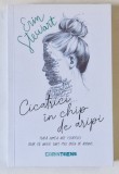 CICATRICI IN CHIP DE ARIPI de ERIN STEWART , 2021