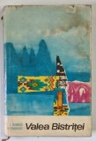VALEA BISTRITEI de I. DONISA, P. POGHIRC, 1968 , * PREZINTA HALOURI DE APA
