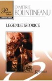 Legende istorice - Dimitrie Bolintineanu