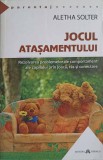 JOCUL ATASAMENTULUI. REZOLVAREA PROBLEMELOR DE COMPORTAMENT ALE COPILULUI PRIN JOACA, RAS SI CONECTARE-ALET-258238