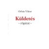 K&uuml;ldet&eacute;s - Orb&aacute;n Viktor