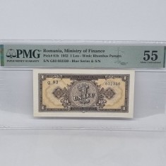 BANCNOTA aUNC 1 LEU 1952 GRADATA PMG 55