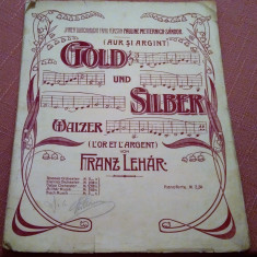 Gold Und Silber de Franz Lehar - Partitura muzicala veche