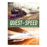 Cumpara ieftin Quest for Speed An Illustrated History of High-Speed Trains from Rocket to Bullet and Beyond
