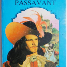Cavalerul Passavant – Michel Zevaco