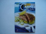 Carne alba. Retete internationale pentru familia ta, 2010