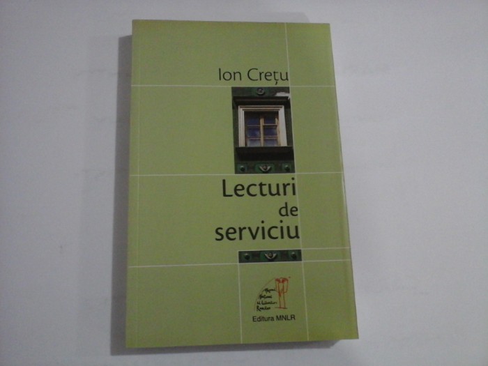 Lecturi de serviciu - Ion Cretu