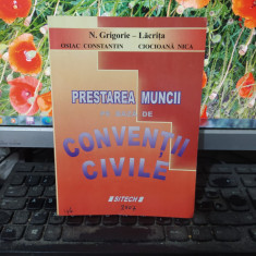 Prestarea muncii pe bază de convenții civile, Grigorie-Lăcrița, Craiova 2007 108