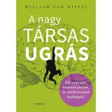 A nagy t&aacute;rsas ugr&aacute;s - William Von Hippel